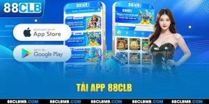 Tải App 88CLB - Thành Công Nhanh Gọn Và Chính Xác Nhất